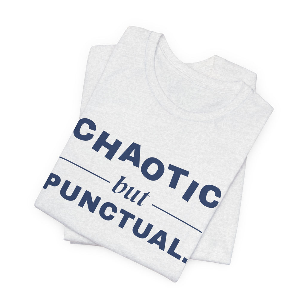 Chaotic but Punctual Tee (Navy Blue Ink)