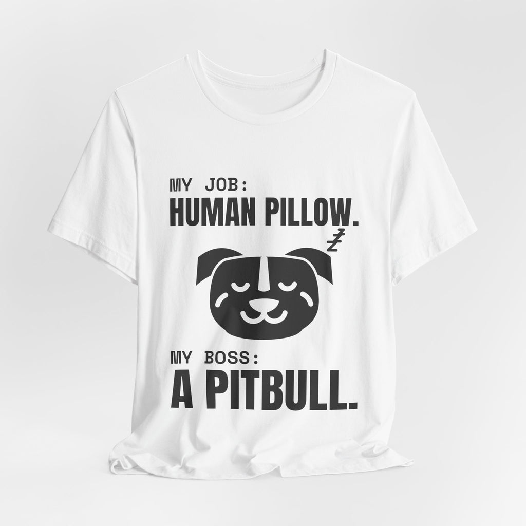 My Job: Human Pillow Tee (Light)
