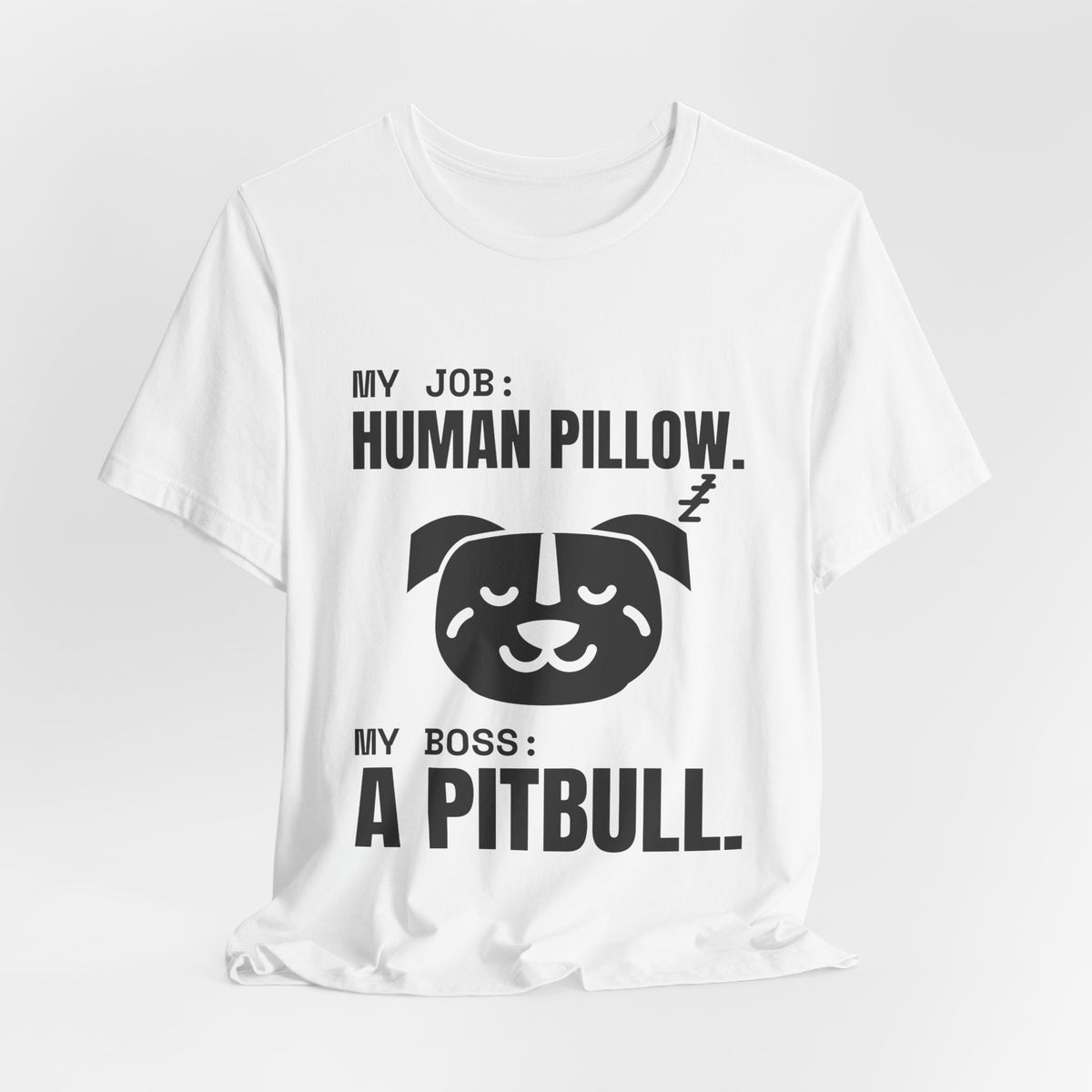 My Job: Human Pillow Tee (Light)