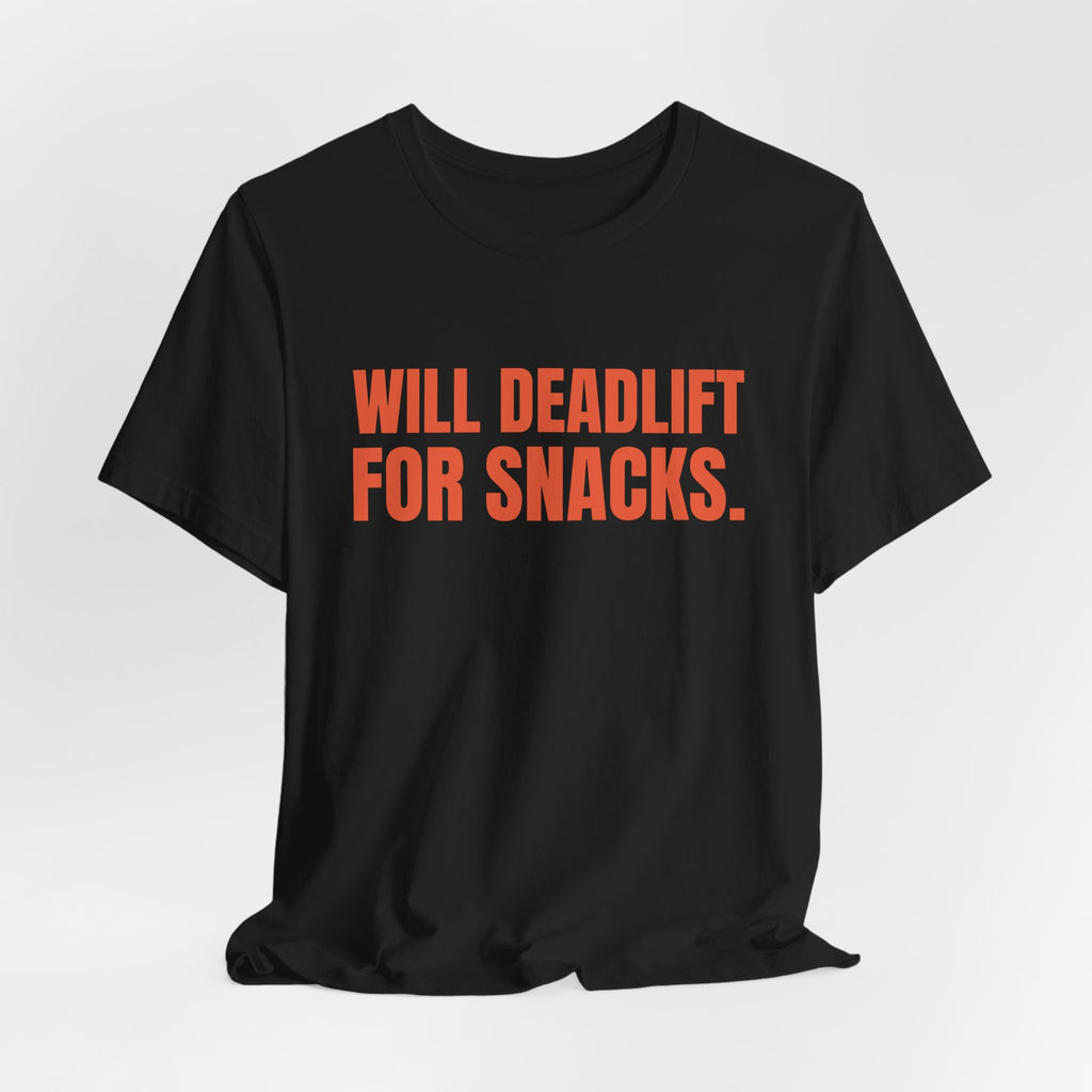 Will Deadlift for Snacks Tee (Orange)