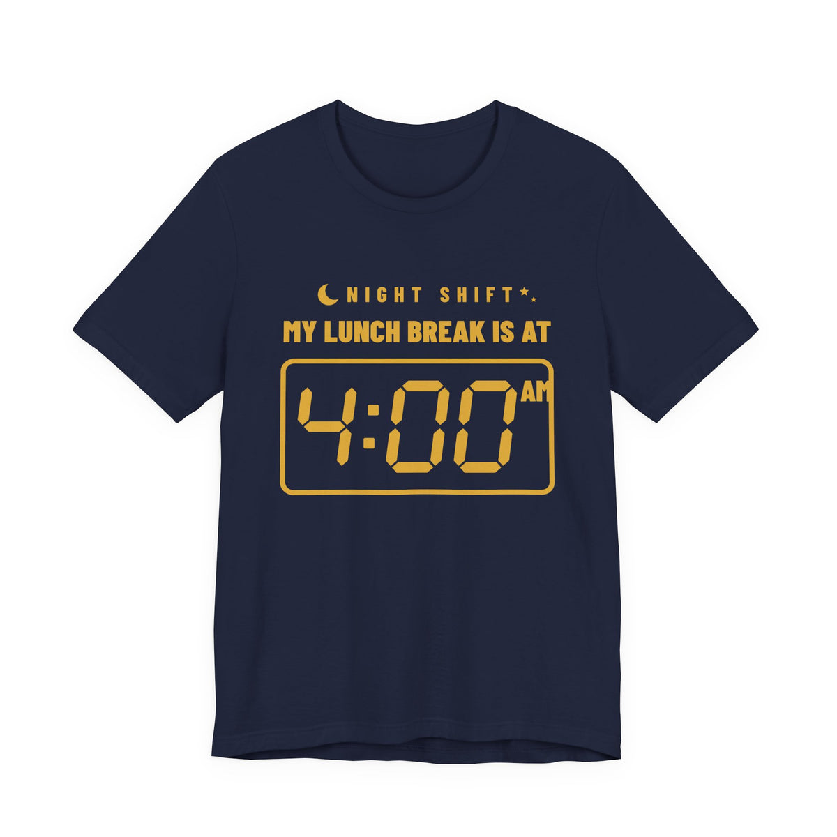 My Lunch Break Is at 4 AM Tee (Gold Ink)