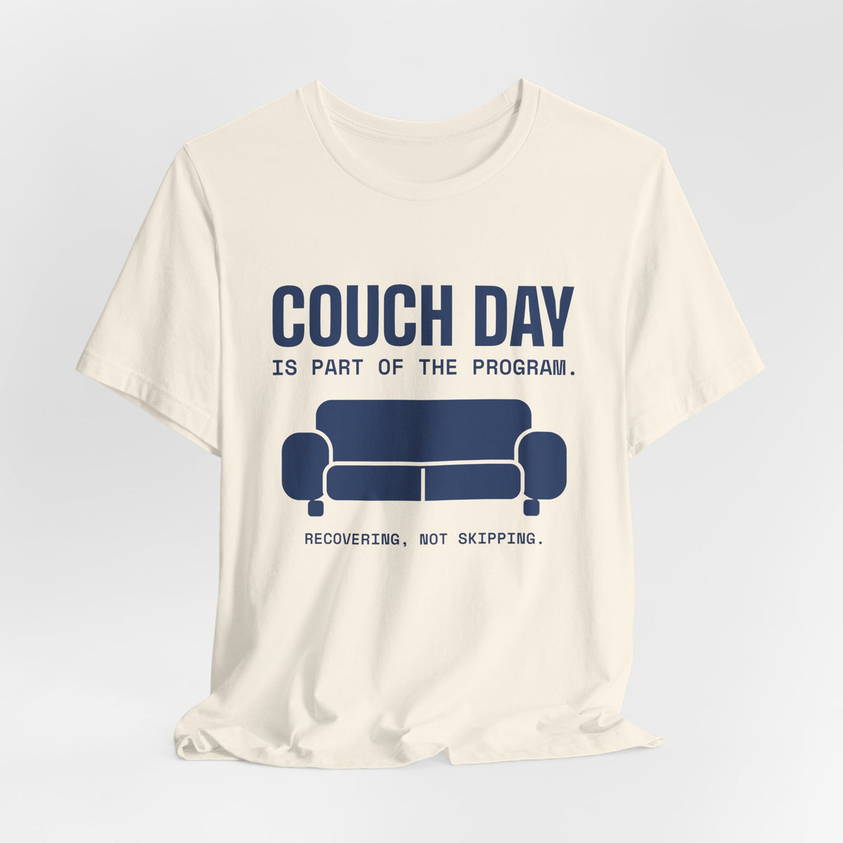 Couch Day Is Part of the Program Tee (Navy Blue Ink)