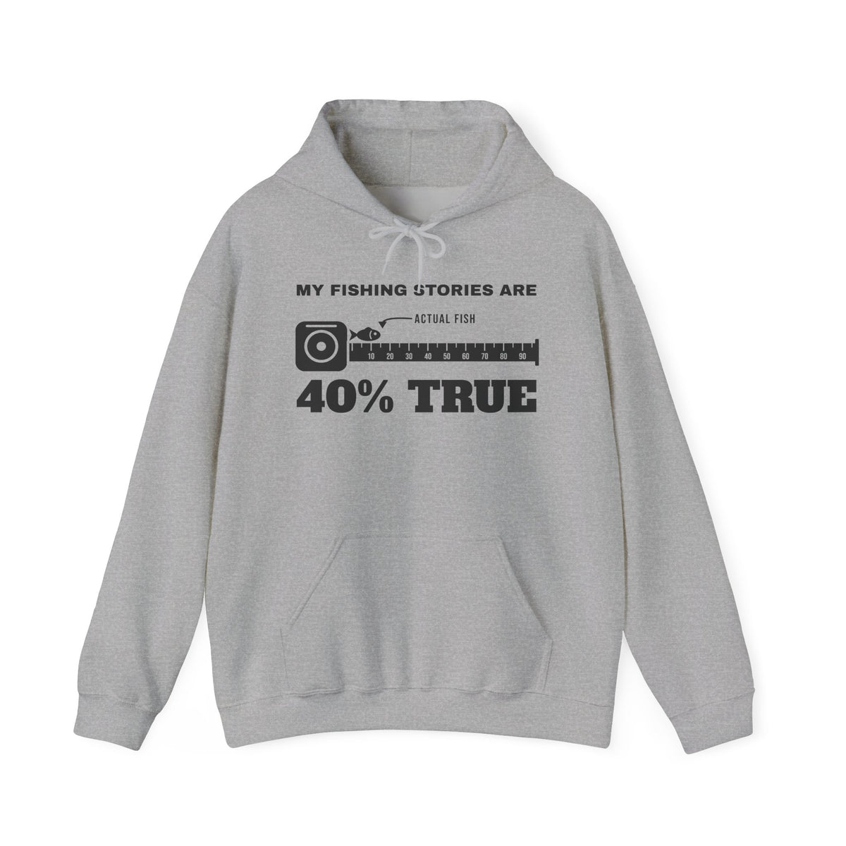 My Fishing Stories Are 40% True Hoodie (Light)