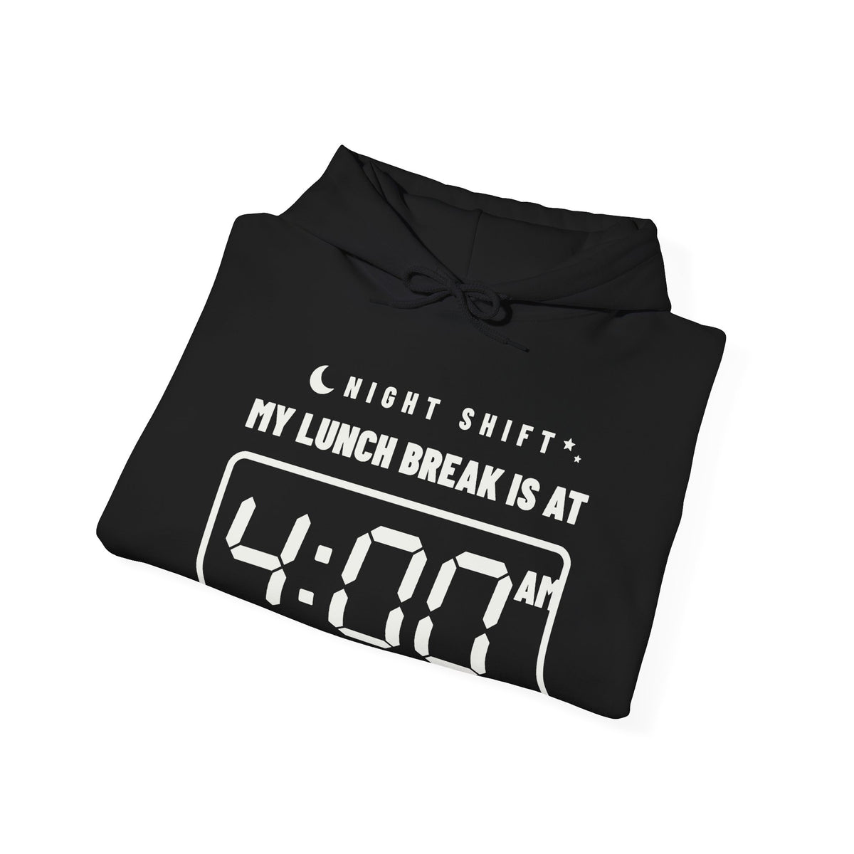 My Lunch Break Is at 4 AM Hoodie (Dark)