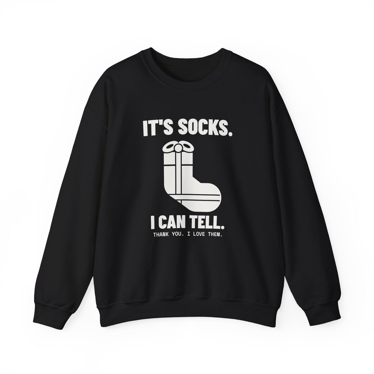 It's Socks I Can Tell Crewneck Sweatshirt (Dark)