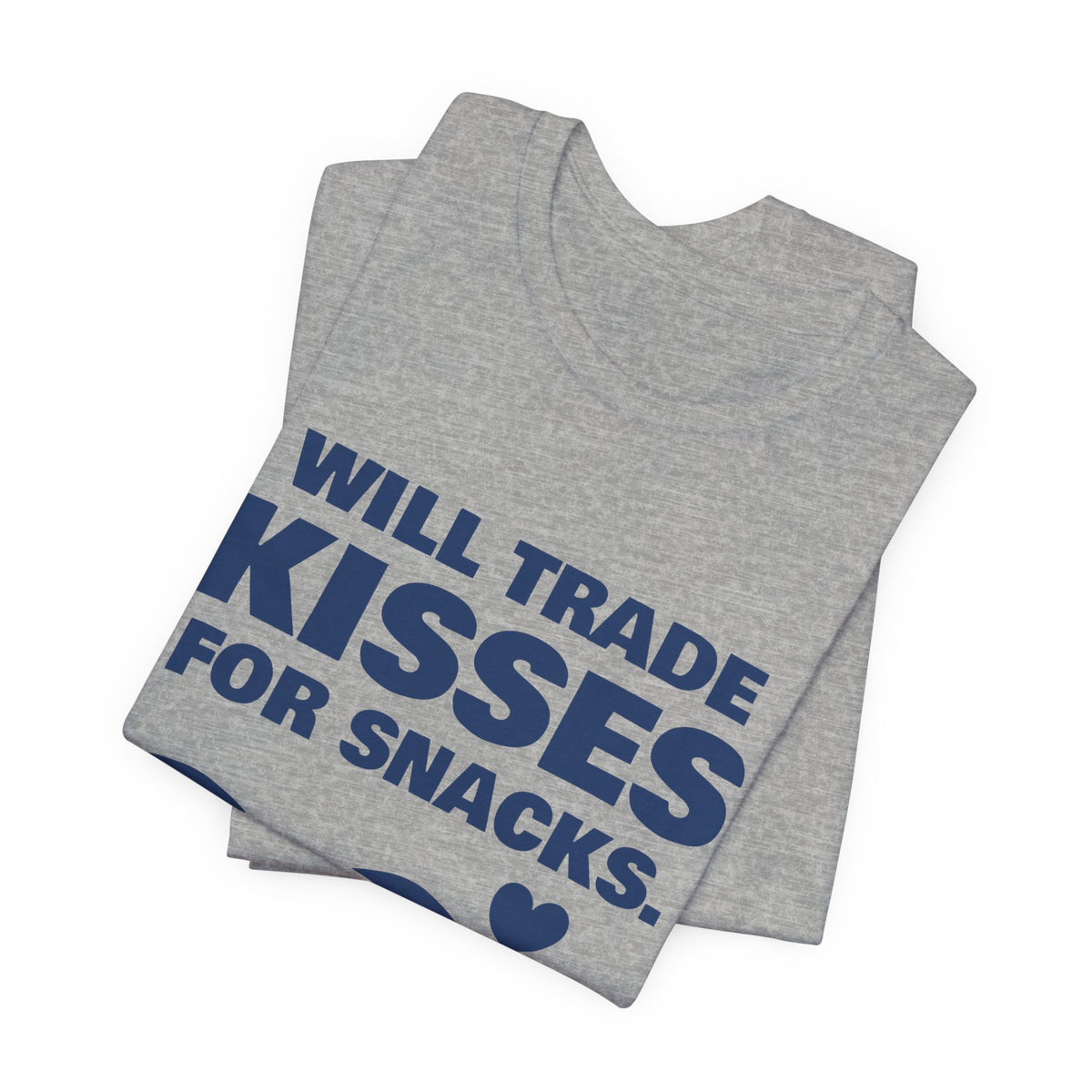 Will Trade Kisses for Snacks Tee (Navy Blue Ink)