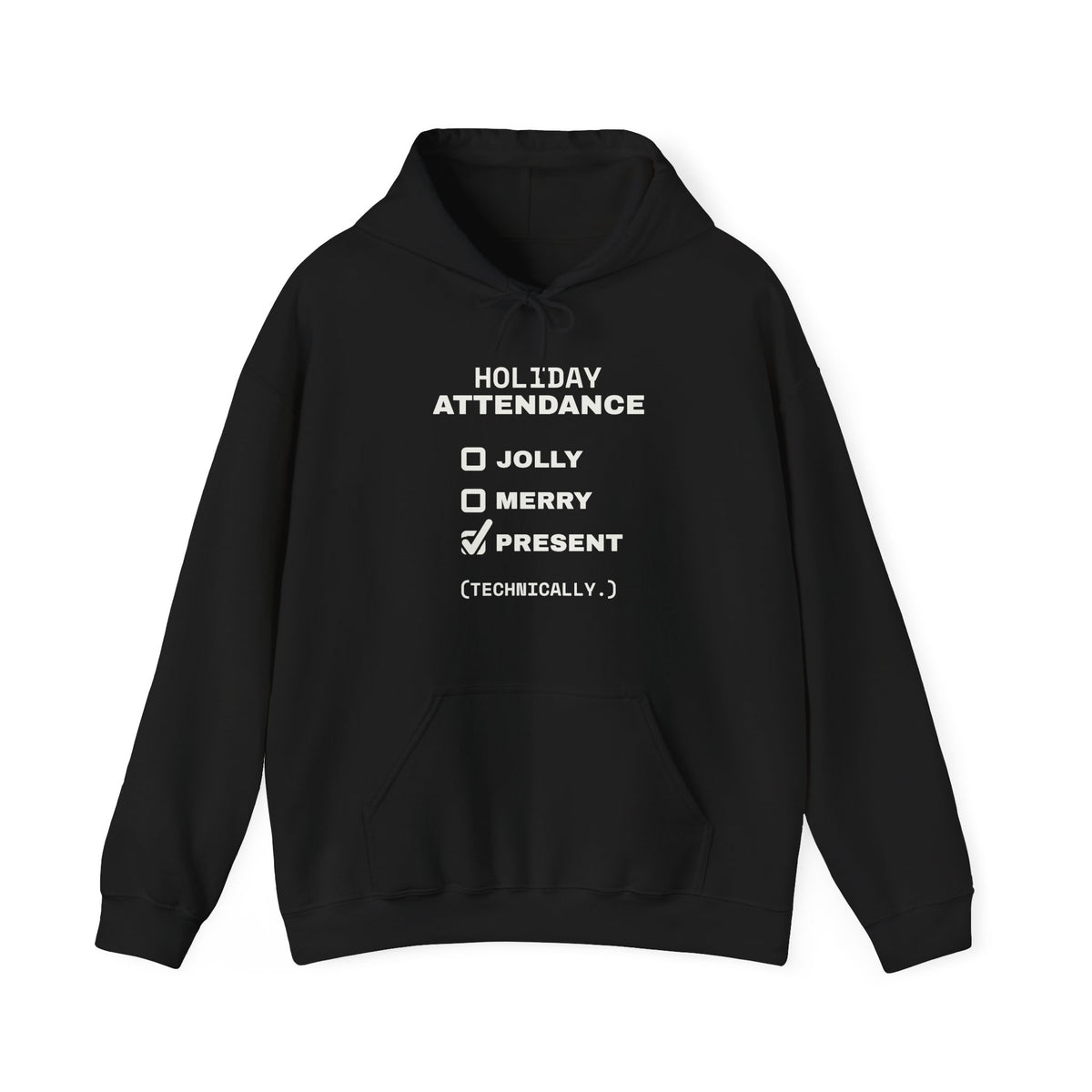 Holiday Attendance Checklist Hoodie (Dark)
