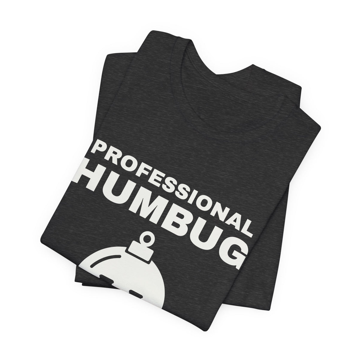 Professional Humbug Tee (Dark)