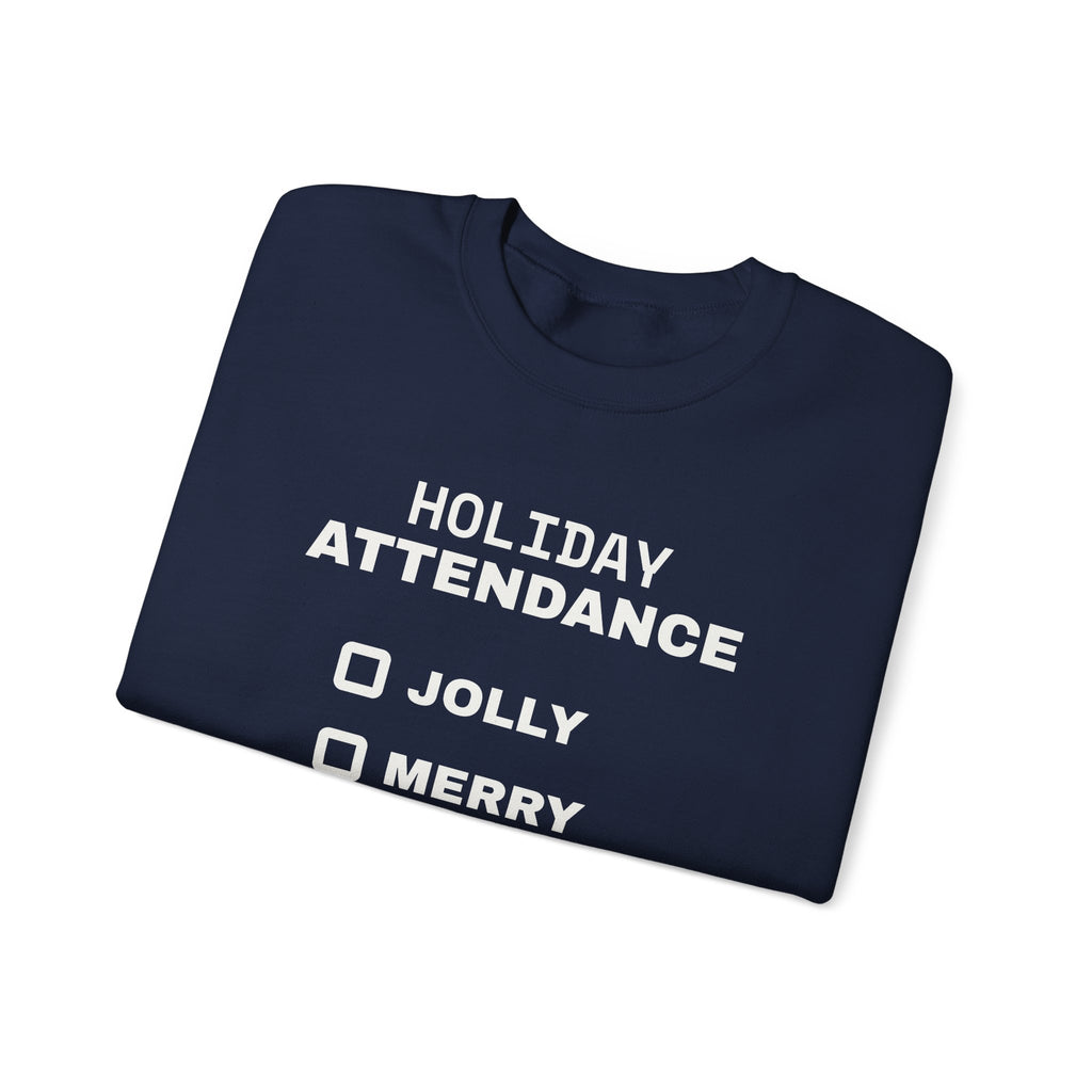 Holiday Attendance Checklist Crewneck Sweatshirt (Dark)