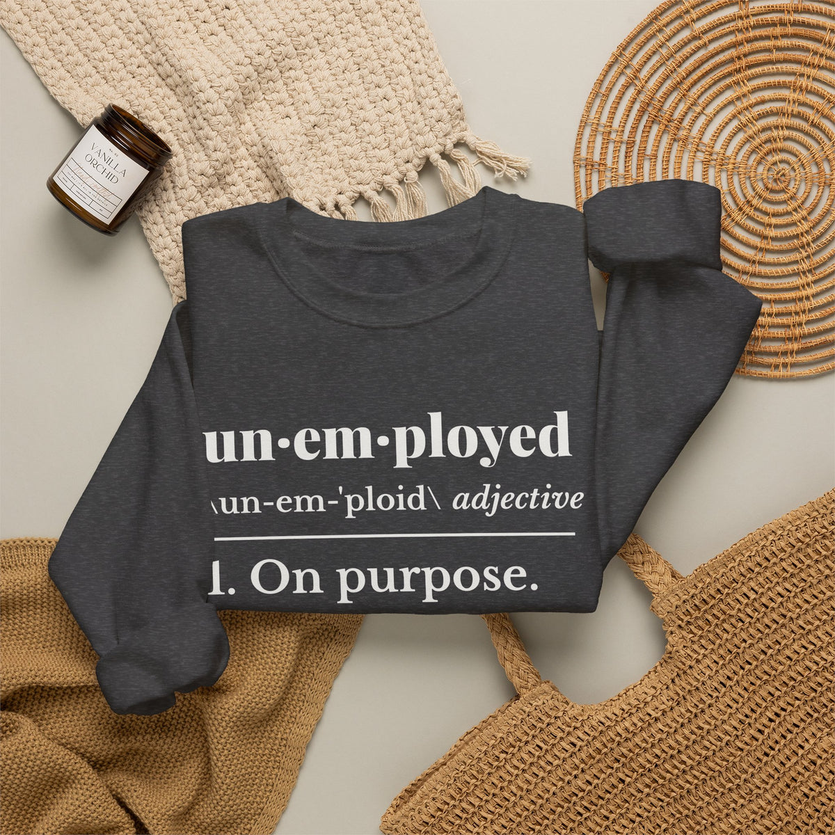Unemployed on Purpose Crewneck Sweatshirt (Dark)