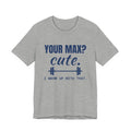 Your Max? Cute. I Warm Up With That Tee (Navy Blue Ink)