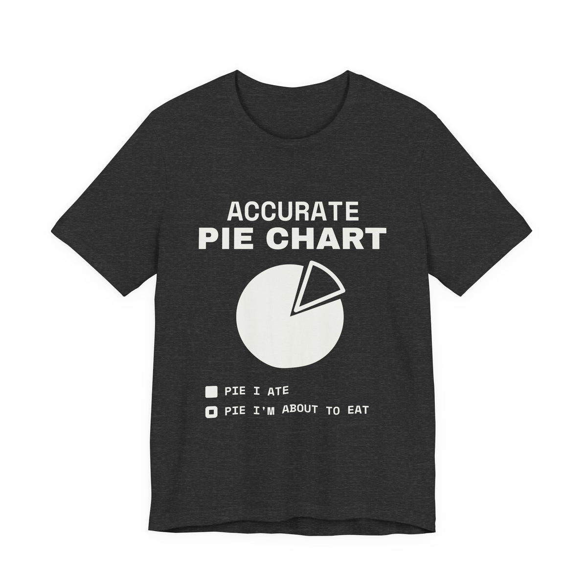 Accurate Pie Chart Tee (Dark)