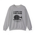 I Came for the Ham Crewneck Sweatshirt (Light)