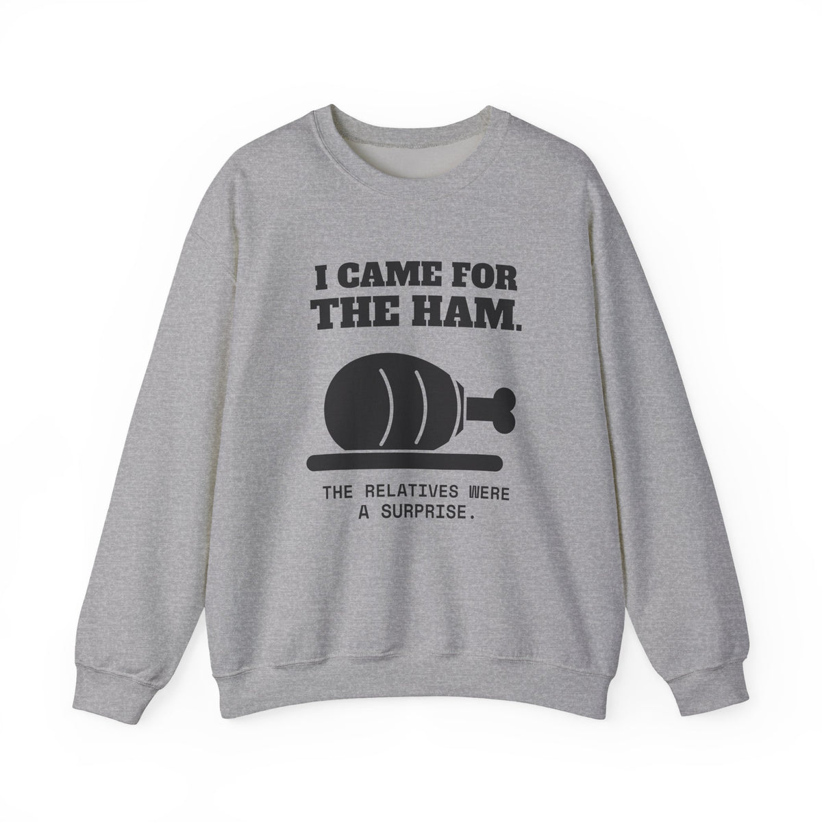 I Came for the Ham Crewneck Sweatshirt (Light)