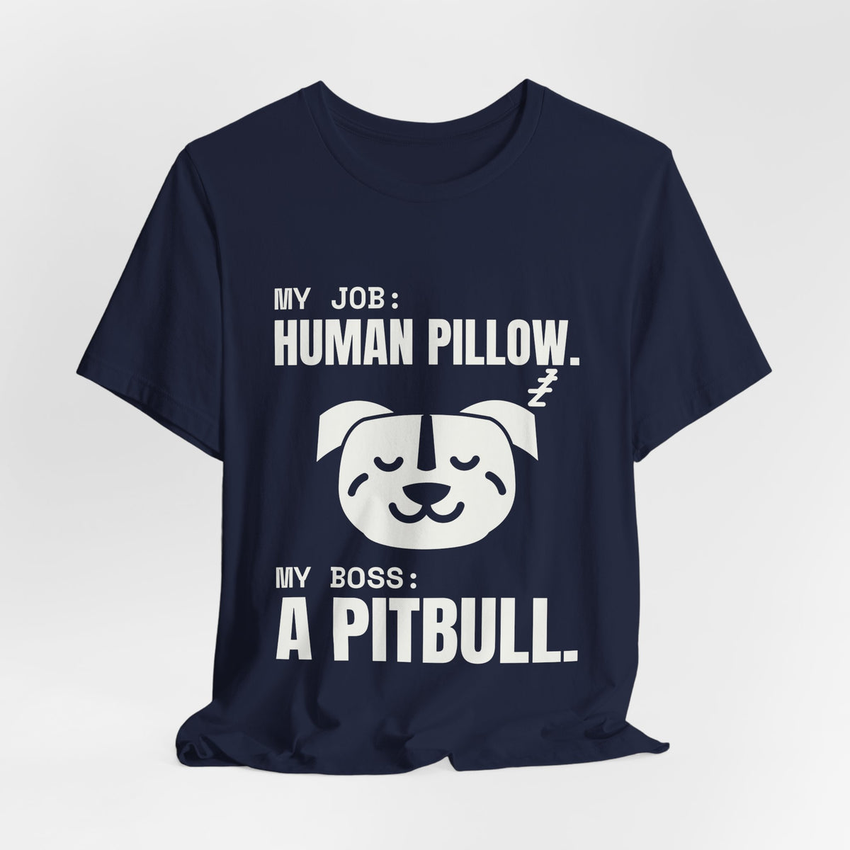 My Job: Human Pillow Tee (Dark)