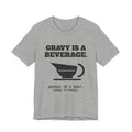 Gravy Is a Beverage Tee (Light)