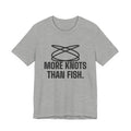 More Knots Than Fish Tee (Light)