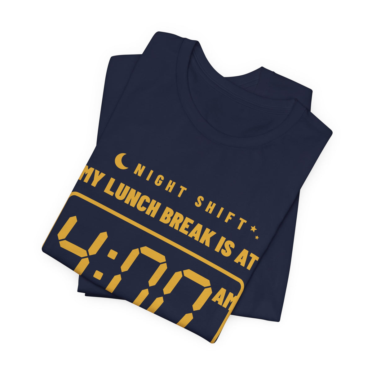 My Lunch Break Is at 4 AM Tee (Gold Ink)