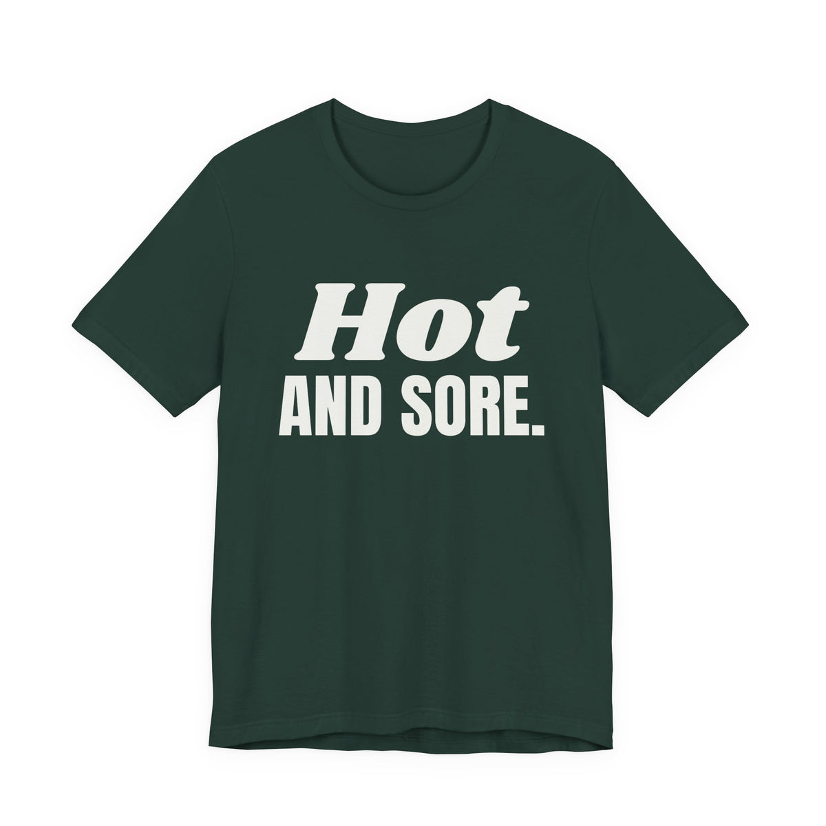 Hot and Sore Tee (Dark)