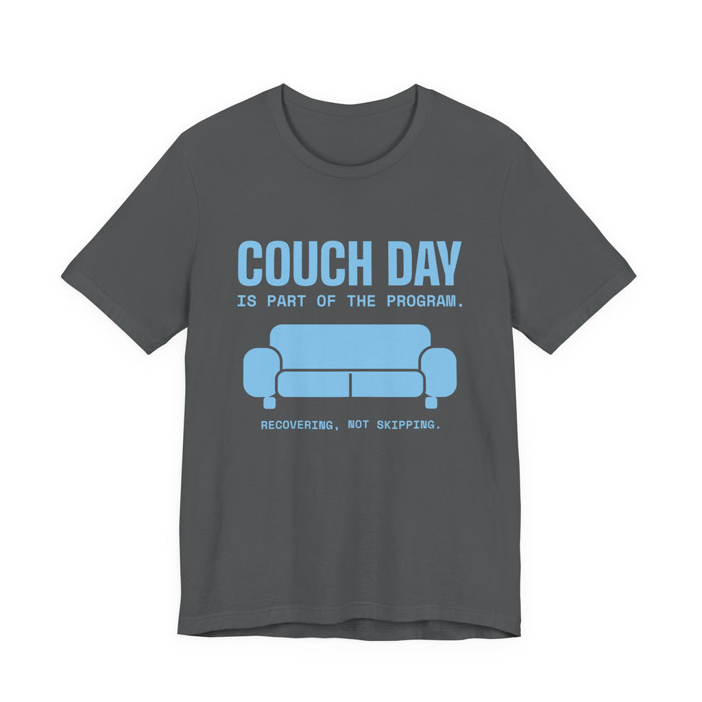 Couch Day Is Part of the Program Tee (Sky Blue Ink)