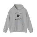 Caffeinated Enough to Be Polite Hoodie (Light)