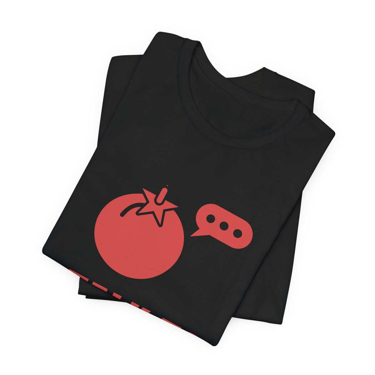 I Talk to My Tomatoes Tee (Tomato)