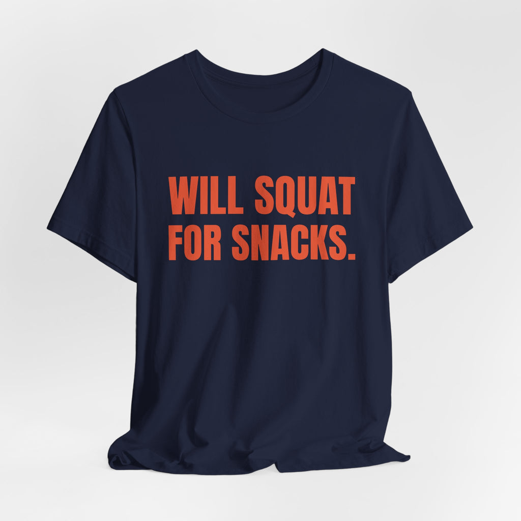 Will Squat for Snacks Tee (Orange)