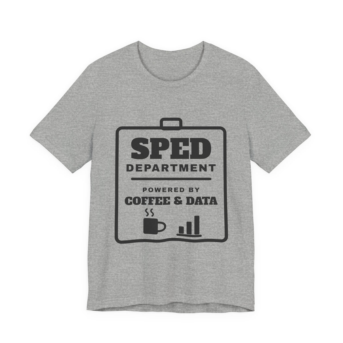 SPED Department: Powered by Coffee & Data Tee (Light)
