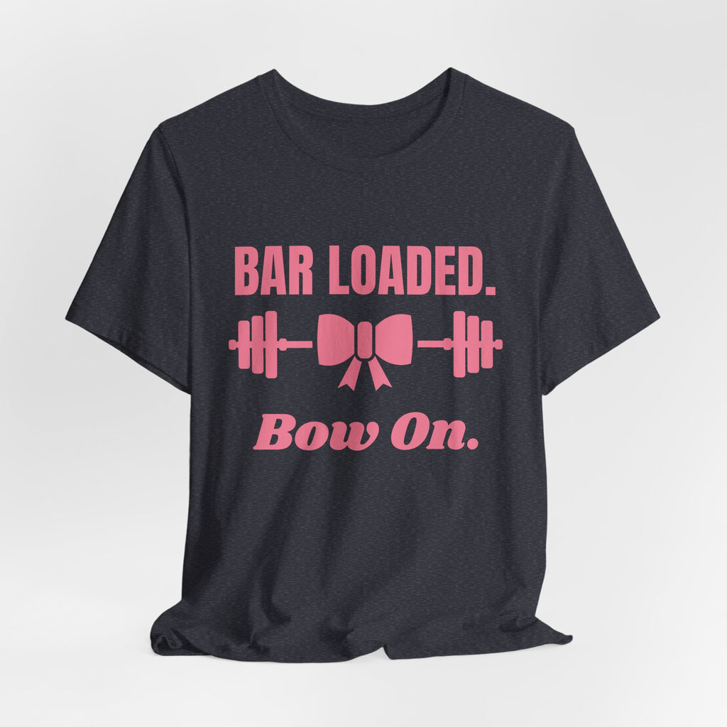 Bar Loaded. Bow On Tee (Rose Pink)