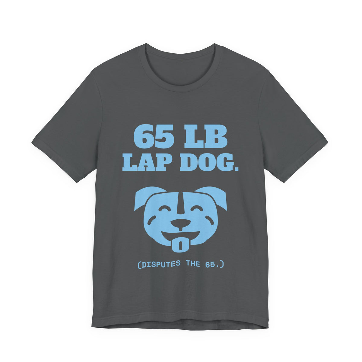 65 lb Lap Dog Tee (Sky Blue Ink)
