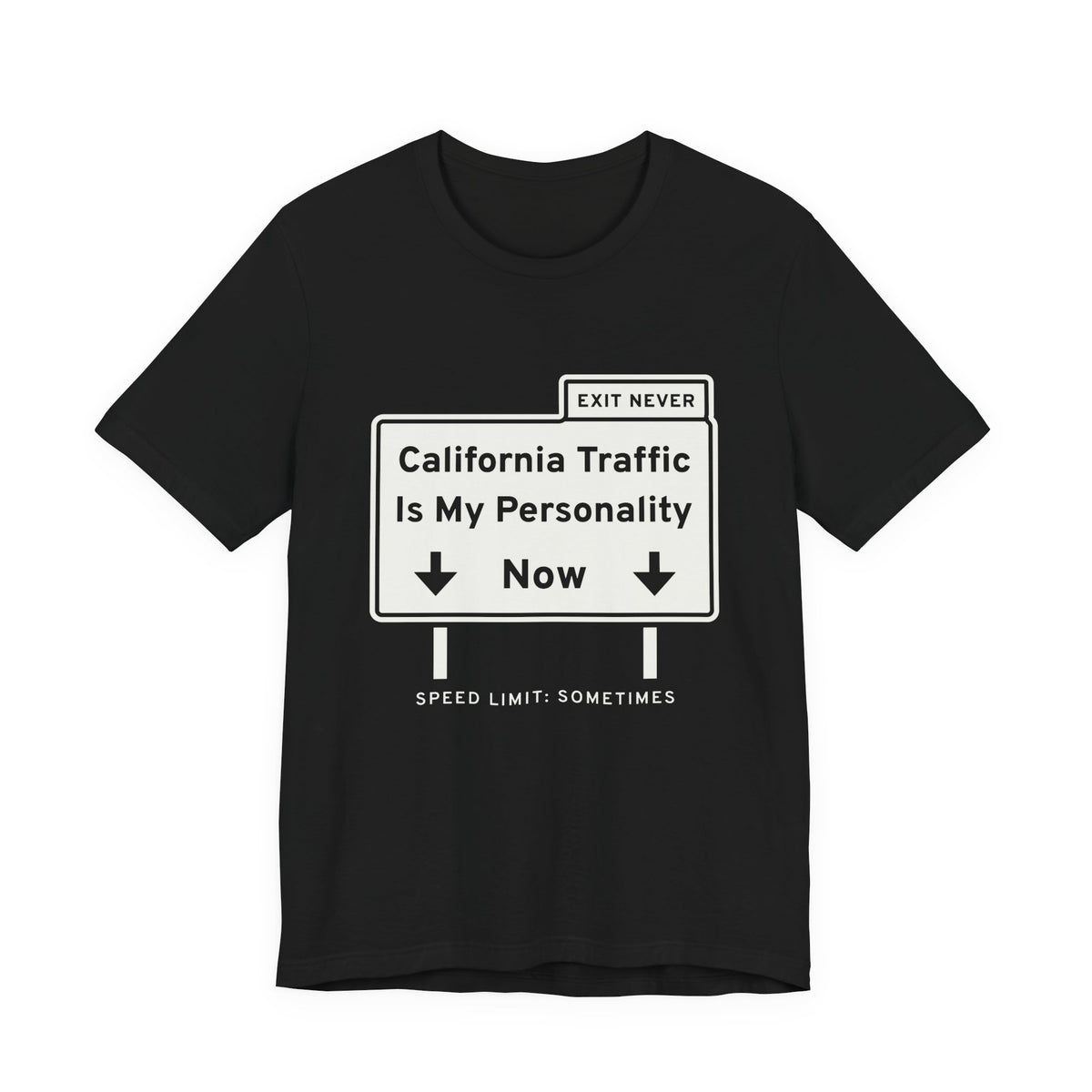 California Traffic Is My Personality Now Tee (Dark)