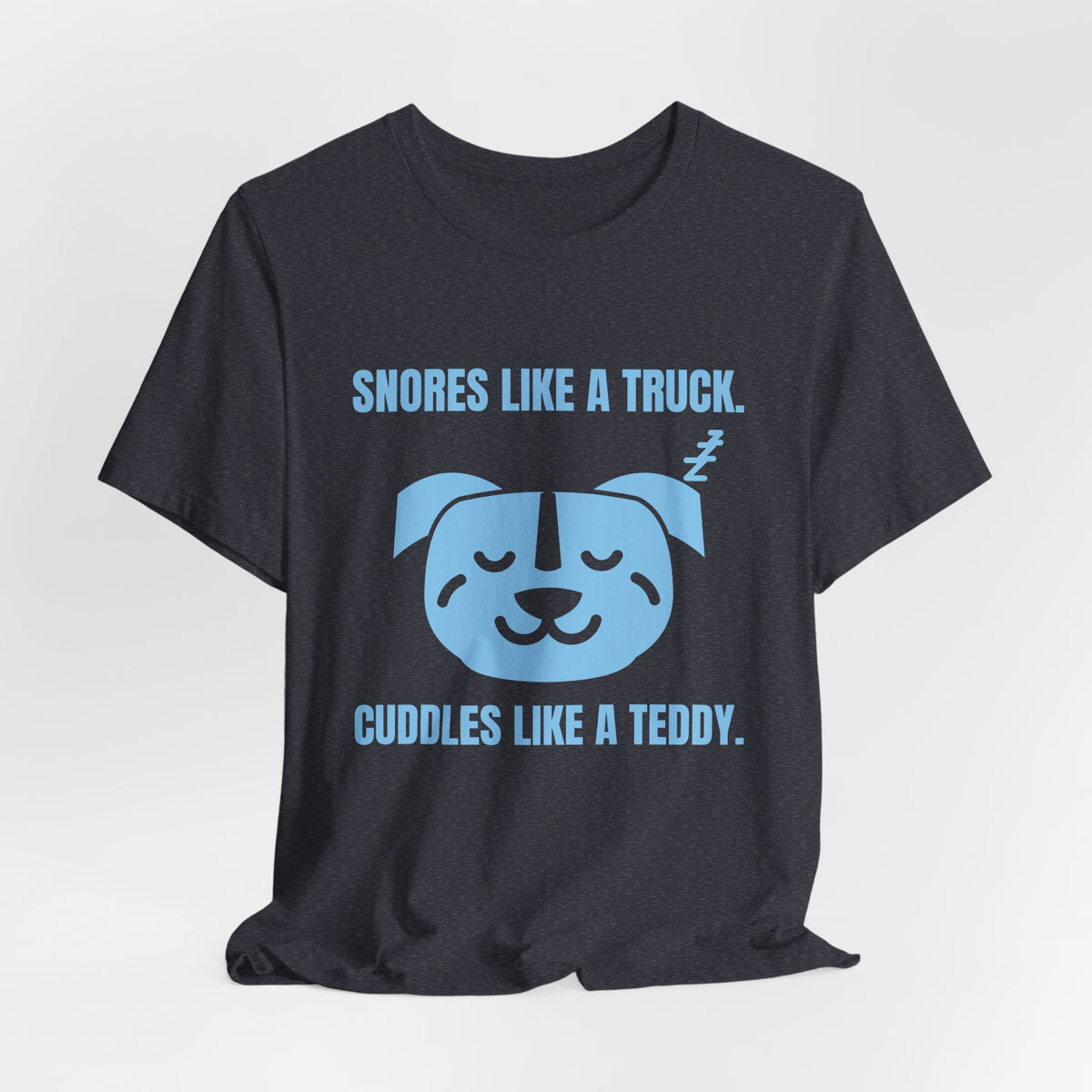 Snores Like a Truck Tee (Sky Blue Ink)