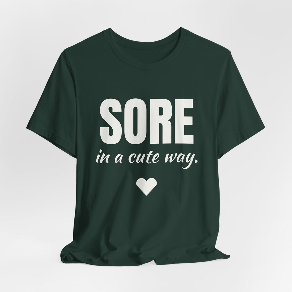 Sore in a Cute Way Tee (Dark)