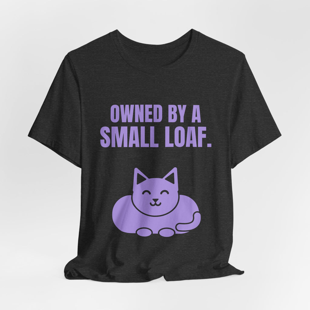 Owned by a Small Loaf Tee (Lavender)