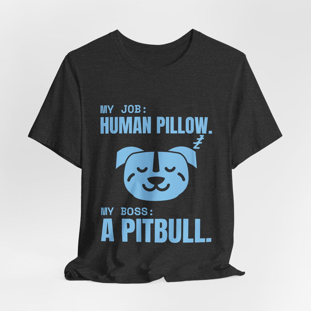 My Job: Human Pillow Tee (Sky Blue Ink)