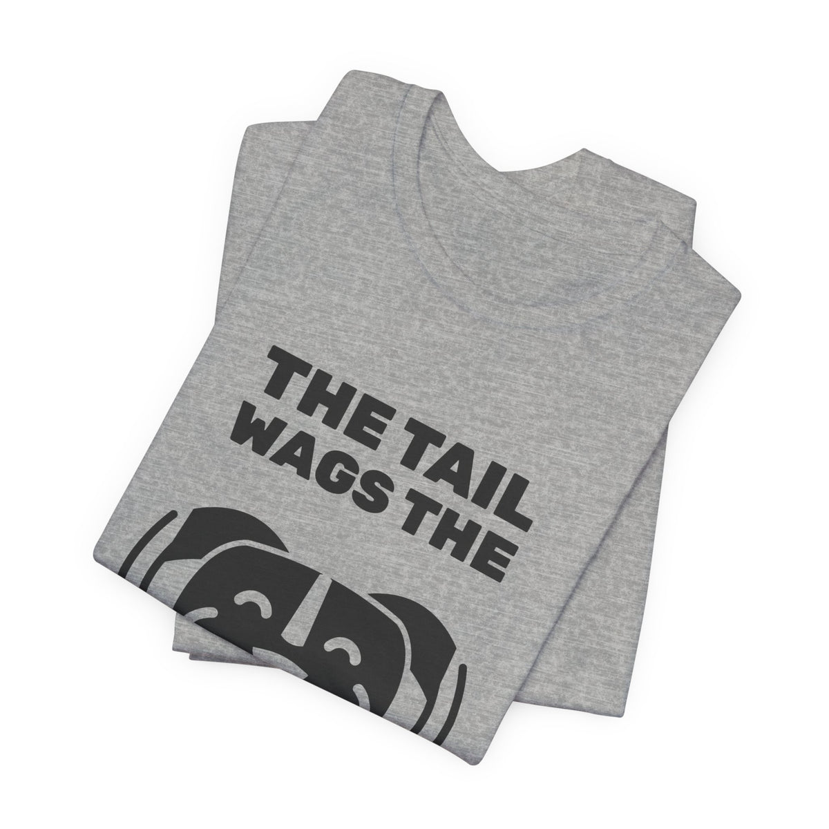The Tail Wags the Whole Dog Tee (Light)