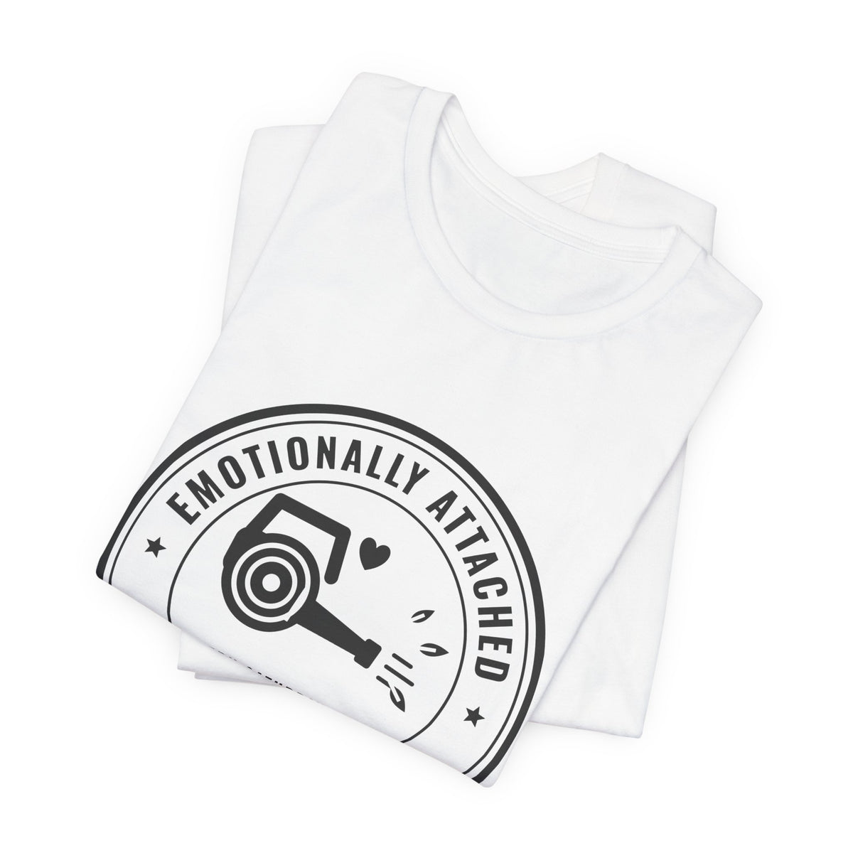 Emotionally Attached to My Leaf Blower Tee (Light)