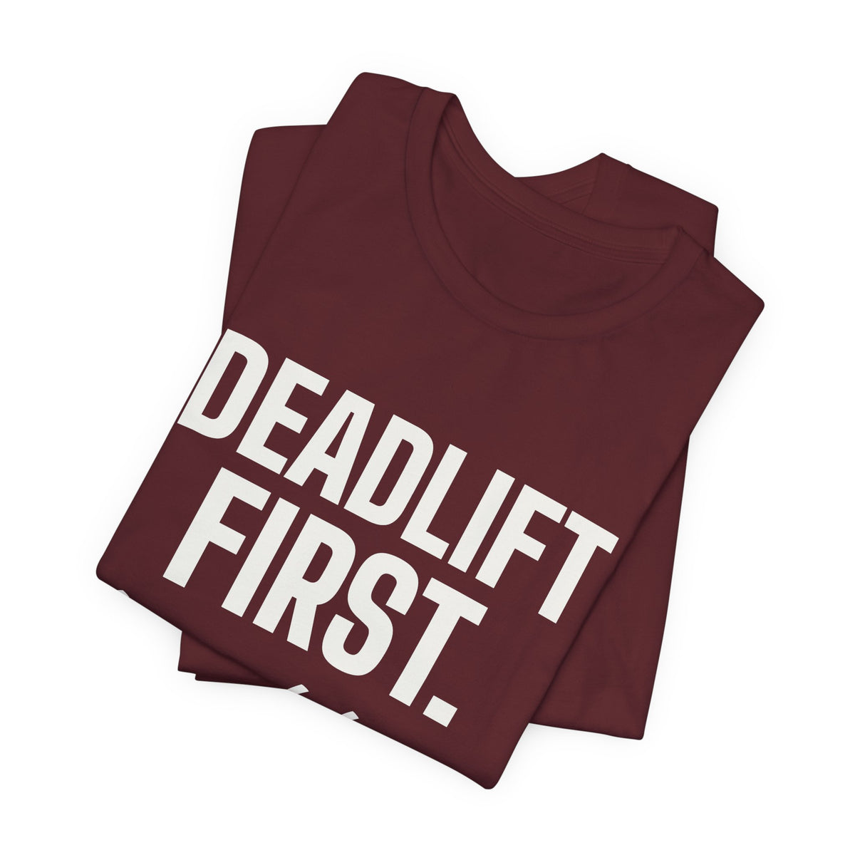 Deadlift First. Brunch Later Tee (Dark)