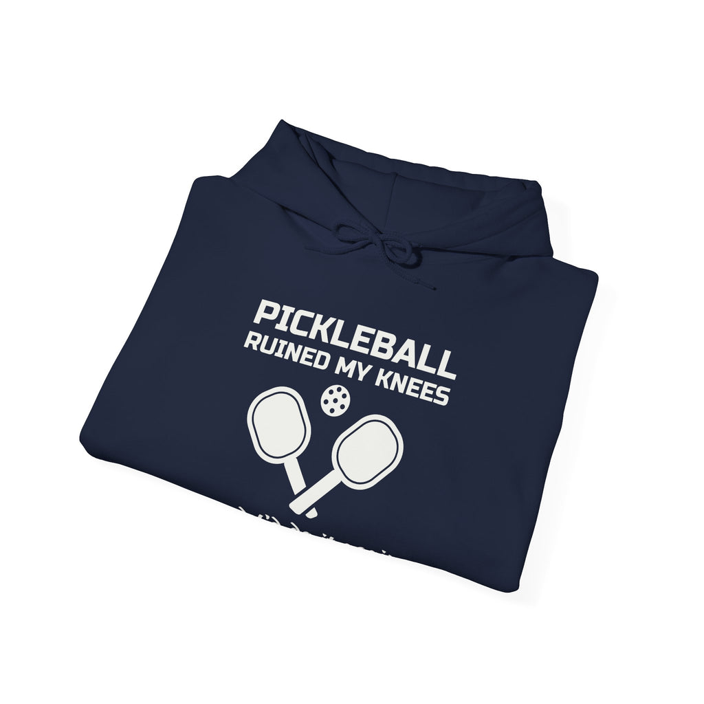 Pickleball Ruined My Knees and I'd Do It Again Hoodie (Dark)