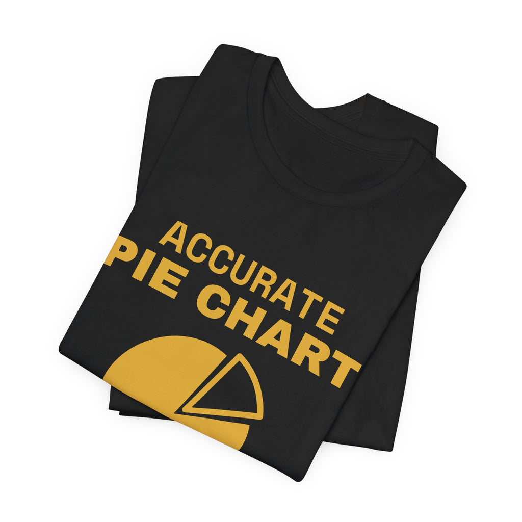 Accurate Pie Chart Tee (Gold)