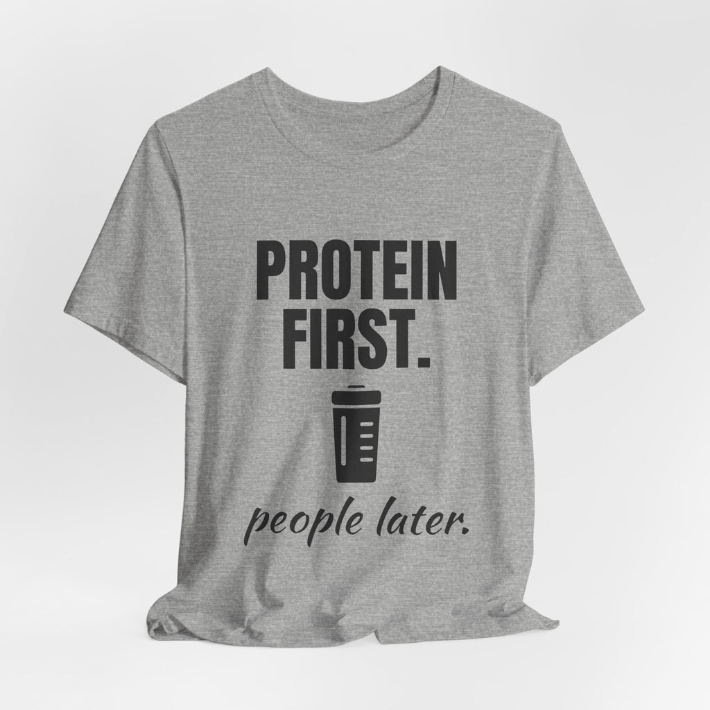 Protein First. People Later Tee (Light)