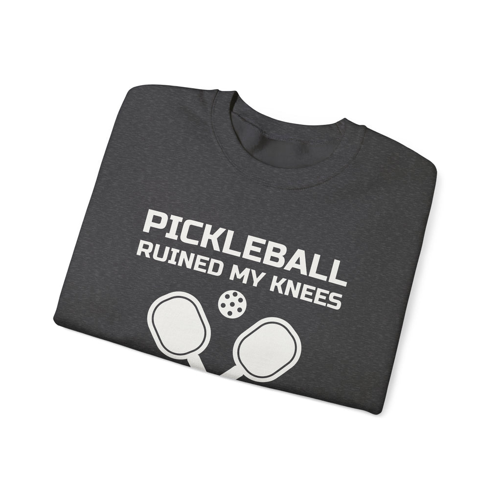 Pickleball Ruined My Knees and I'd Do It Again Crewneck Sweatshirt (Dark)