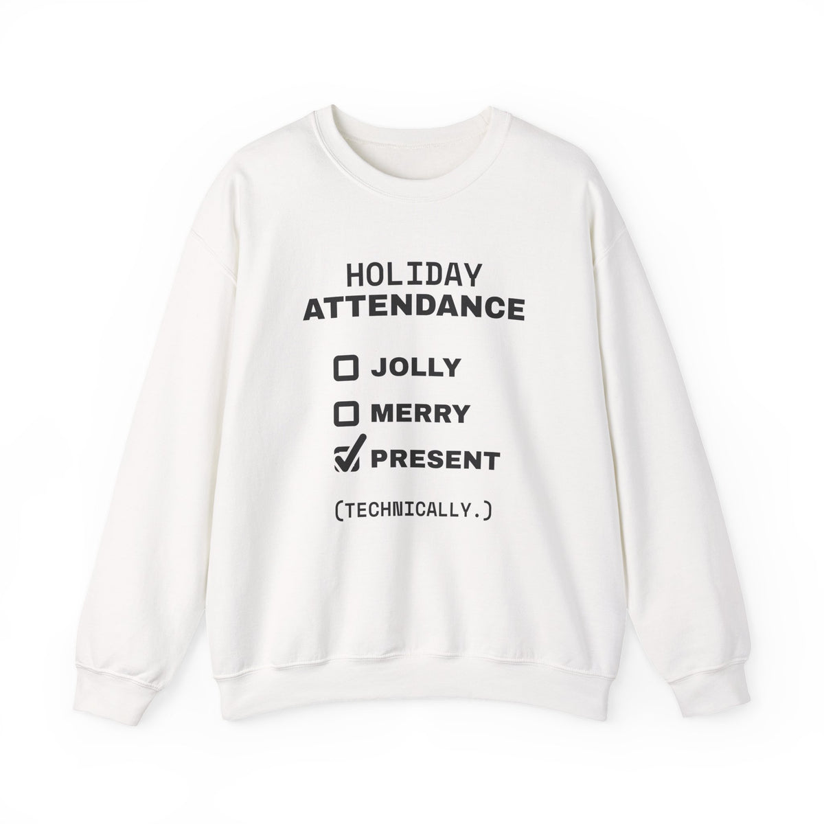 Holiday Attendance Checklist Crewneck Sweatshirt (Light)