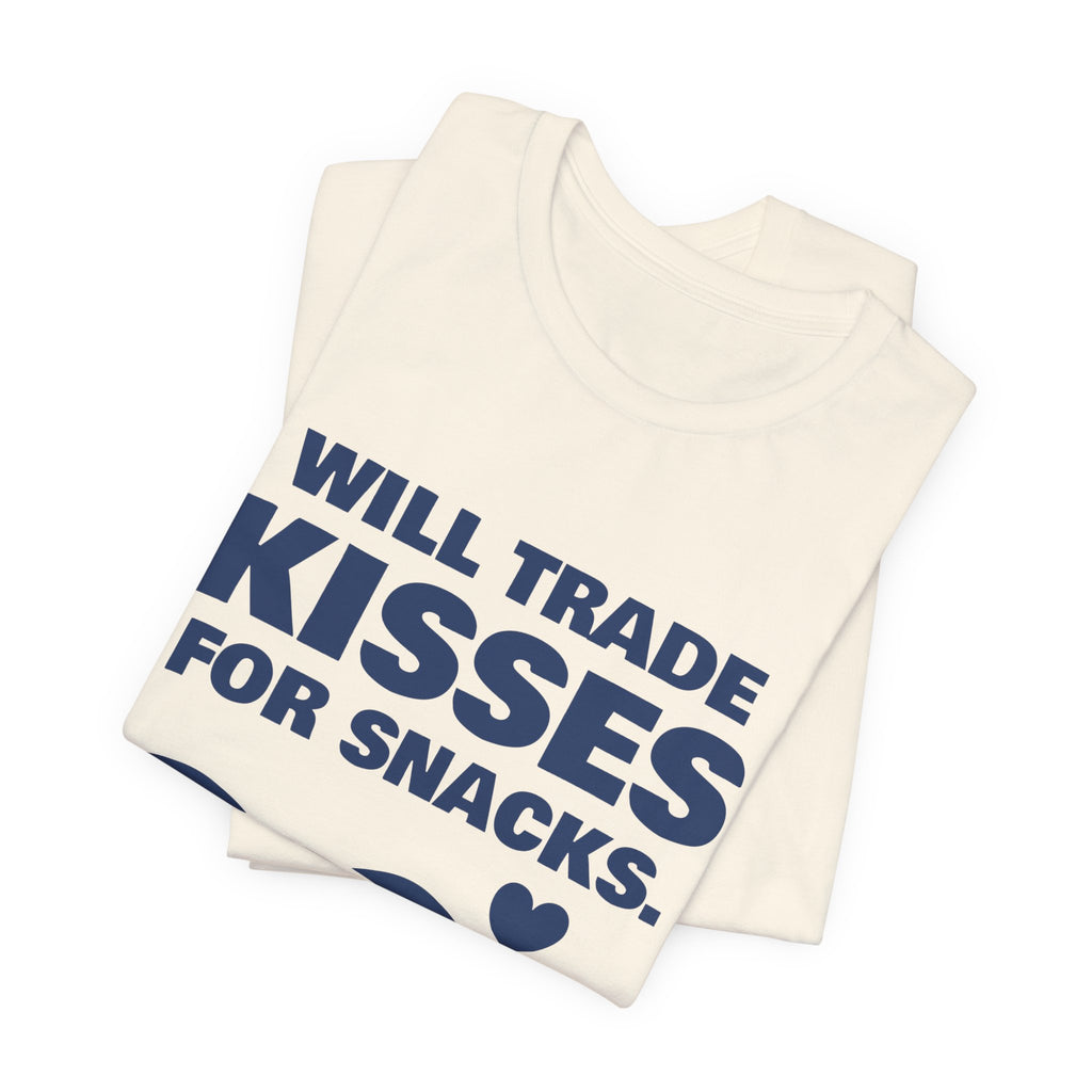 Will Trade Kisses for Snacks Tee (Navy Blue Ink)