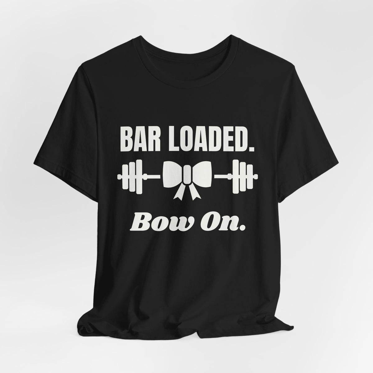 Bar Loaded. Bow On Tee (Dark)