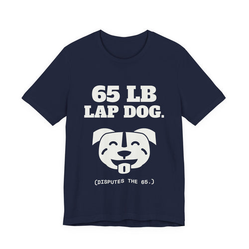 65 lb Lap Dog Tee (Dark)