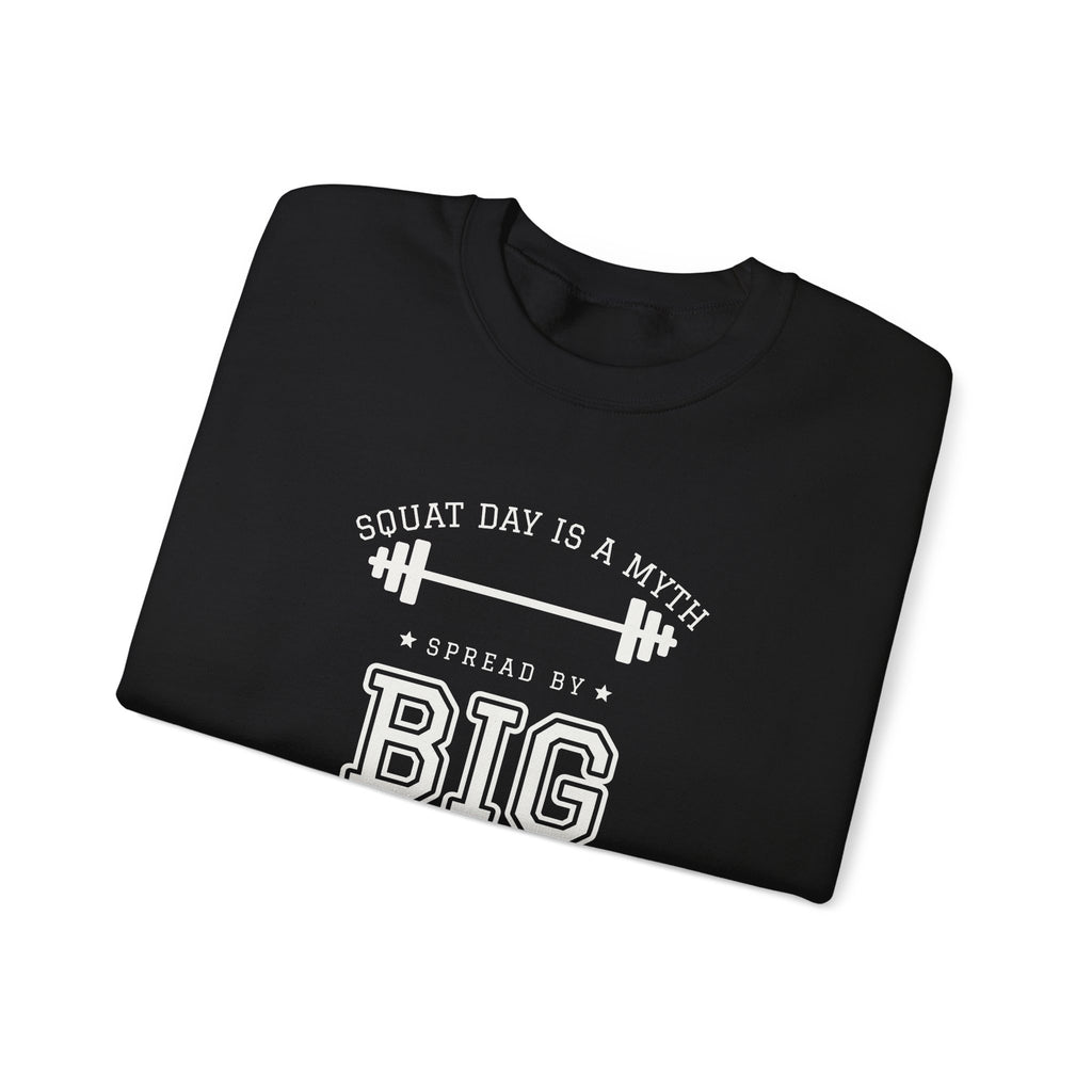 Squat Day Is a Myth Spread by Big Squat Crewneck Sweatshirt (Dark)