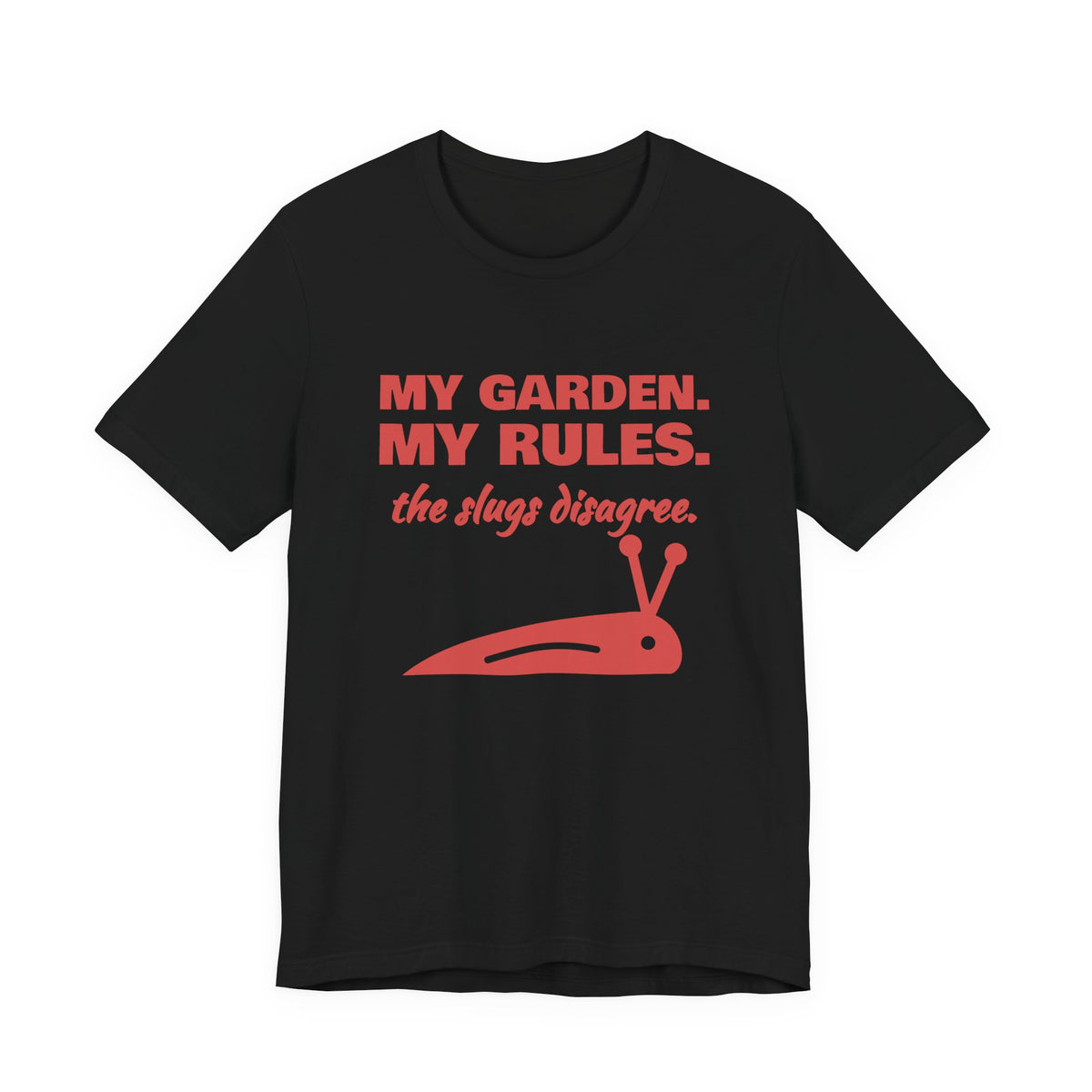 My Garden. My Rules Tee (Tomato)