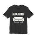 Couch Day Is Part of the Program Tee (Dark)