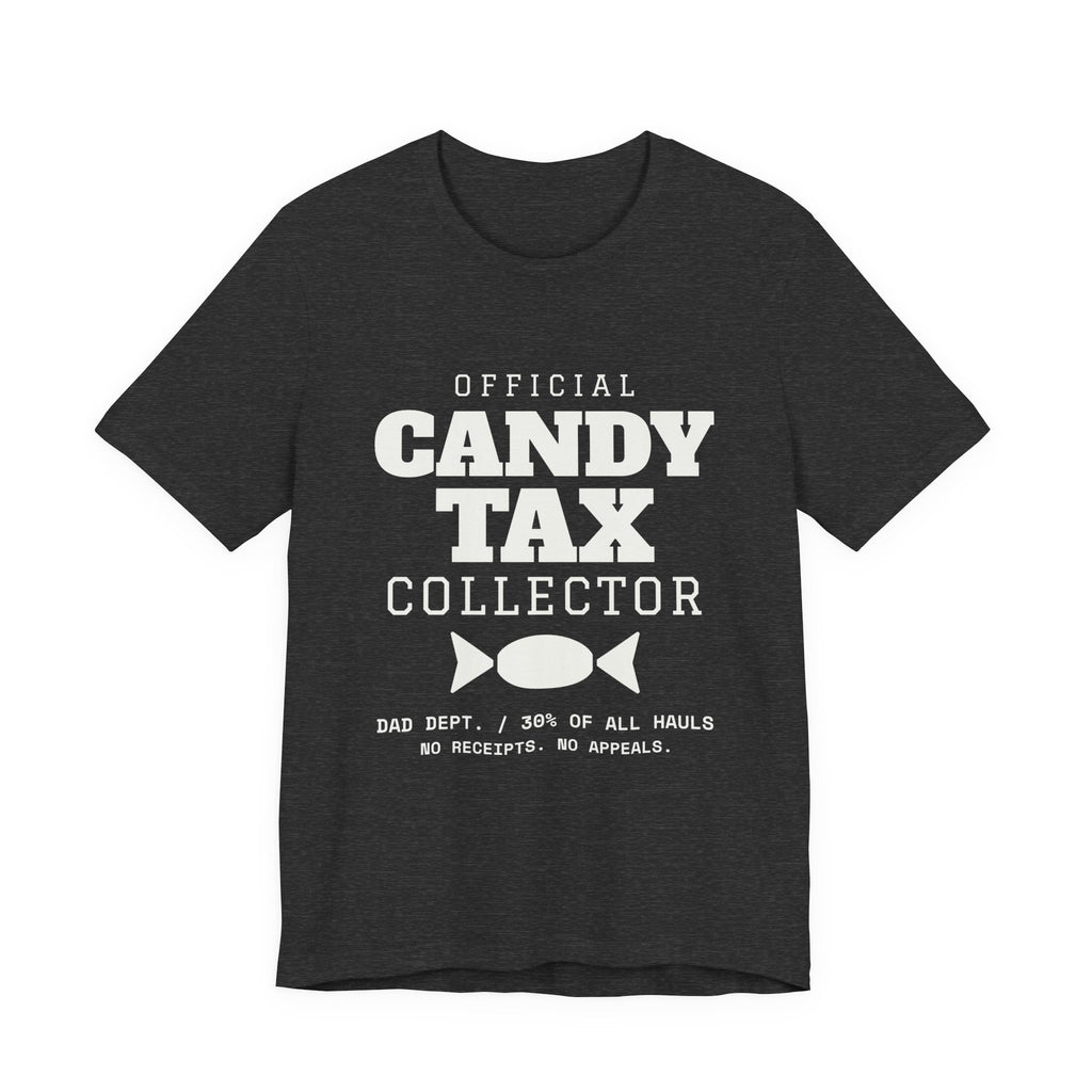Official Candy Tax Collector Tee (Dark)